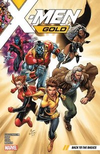 bokomslag X-Men Gold Vol. 1: Back to the Basics