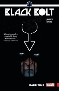 bokomslag Black Bolt Vol. 1: Hard Time