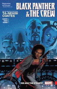 bokomslag Black Panther and the Crew: We are the Streets