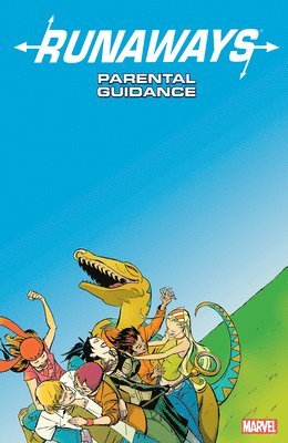 bokomslag Runaways Vol. 6: Parental Guidance