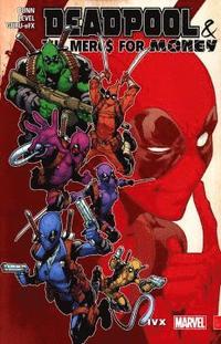 bokomslag Deadpool & The Mercs for Money Vol. 2: IvX