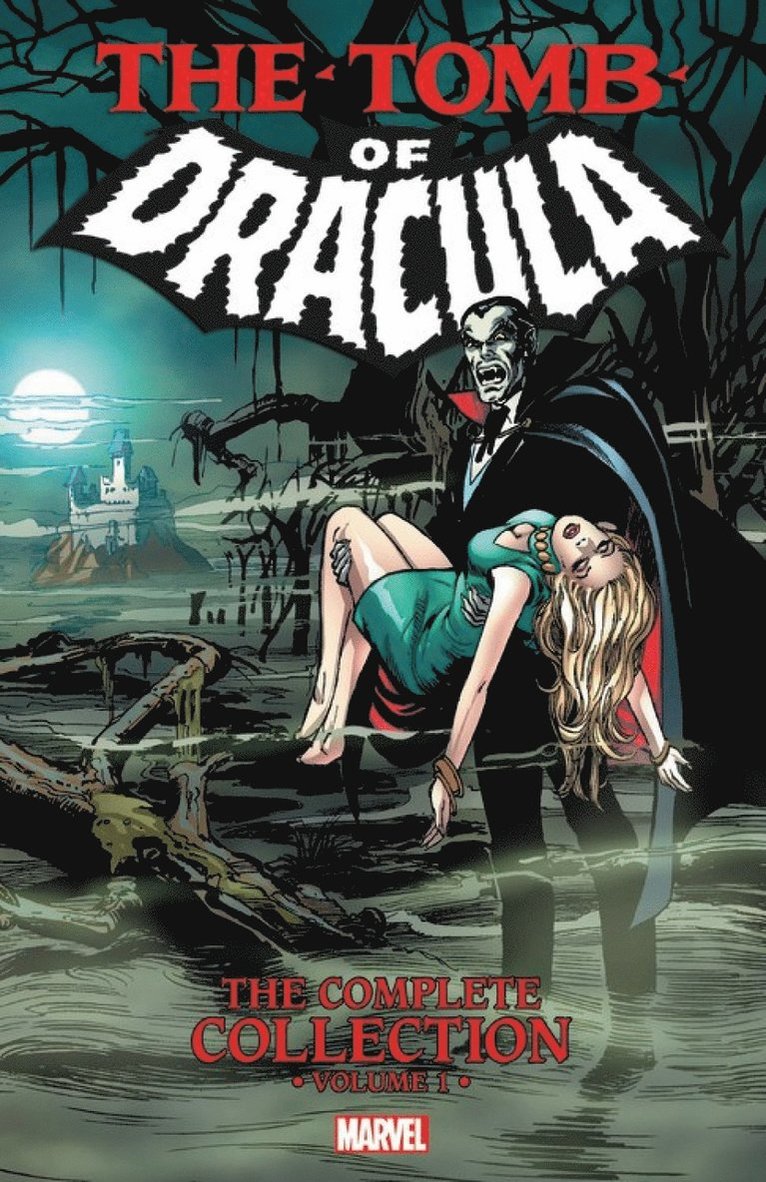 Tomb Of Dracula: The Complete Collection Vol. 1