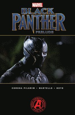 Will Corona Pilgrim - Marvel's Black Panther Prelude, Häftad