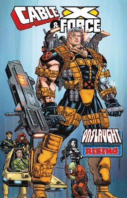 bokomslag Cable & X-force: Onslaught Rising