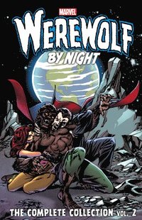 bokomslag Werewolf By Night: The Complete Collection Vol. 2