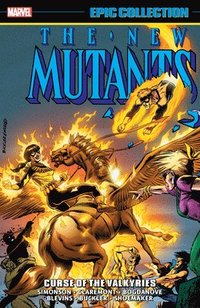 bokomslag New Mutants Epic Collection: Curse of the Valkyries