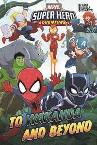 bokomslag Marvel Super Hero Adventures: To Wakanda and Beyond