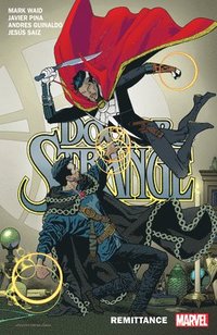 bokomslag Doctor Strange By Mark Waid Vol. 2: Remittance