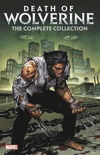 bokomslag Death Of Wolverine: The Complete Collection