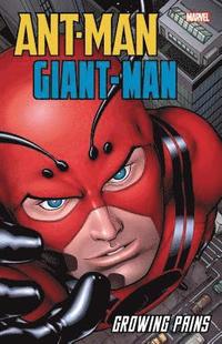 bokomslag Ant-Man/Giant-Man: Growing Pains