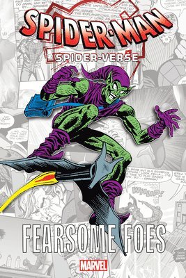 bokomslag Spider-Man: Spider-Verse - Fearsome Foes