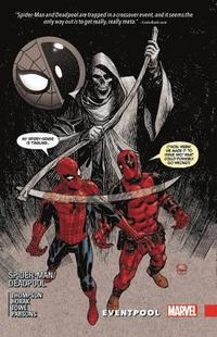 bokomslag Spider-Man/Deadpool Vol. 9: Eventpool