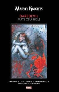 bokomslag Marvel Knights Daredevil By Mack & Quesada: Parts Of A Hole