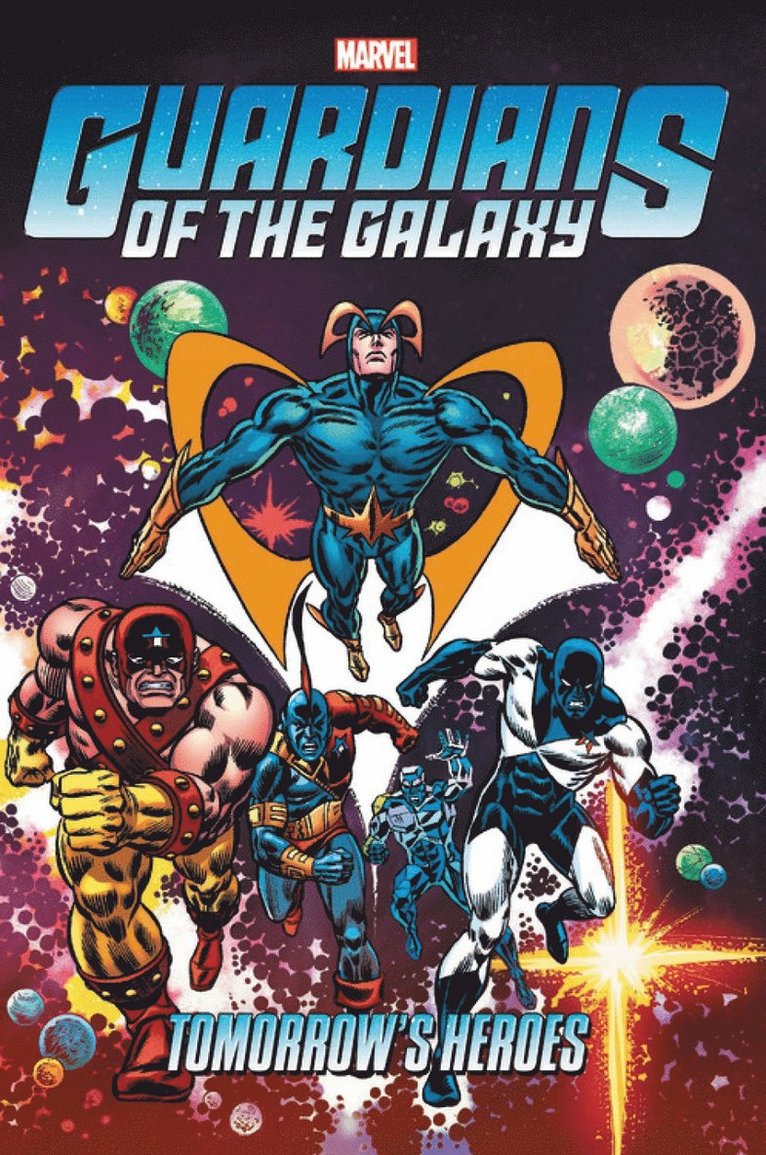 Guardians of the Galaxy: Tomorrow's Heroes Omnibus