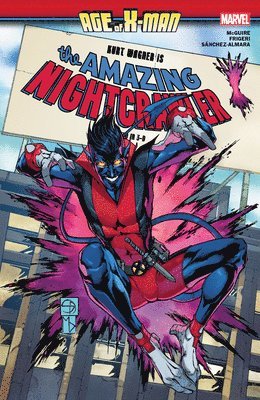 Age Of X-man: The Amazing Nightcrawler 1