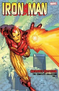 bokomslag Iron Man: Heroes Return - The Complete Collection Vol. 1