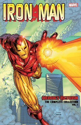 Iron Man: Heroes Return - The Complete Collection Vol. 1 1