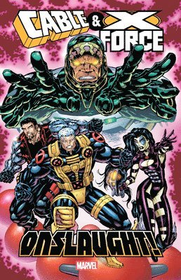 Cable & X-force: Onslaught 1