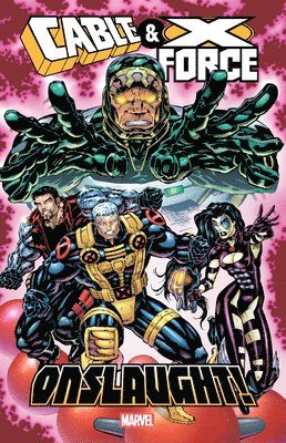 Cable & X-Force: Onslaught