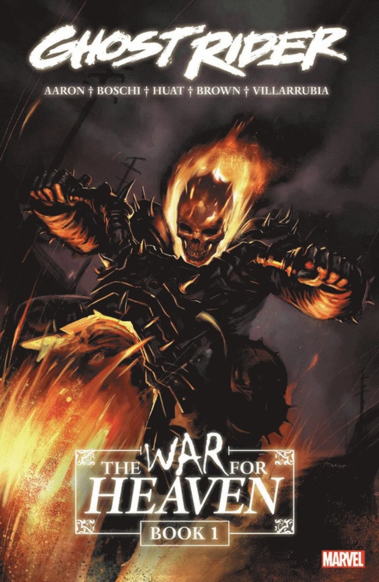 Ghost Rider: The War For Heaven Book 1