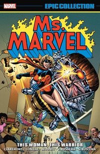 bokomslag Ms. Marvel Epic Collection: This Woman, This Warrior