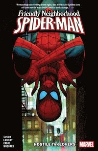bokomslag Friendly Neighborhood Spider-Man Vol. 2: Hostile Takeovers