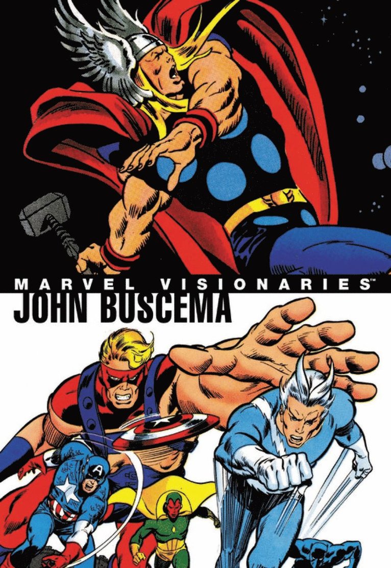 Marvel Visionaries: John Buscema 1