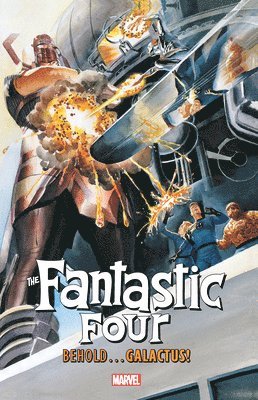 Fantastic Four: Behold... Galactus! 1