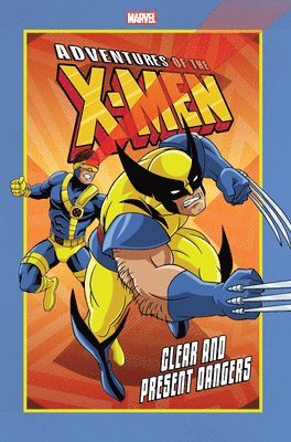 bokomslag Adventures Of The X-men: Clear And Present Dangers