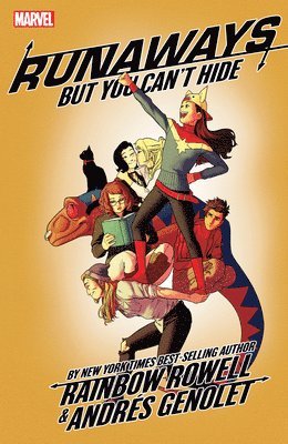 Rainbow Rowell - Runaways By Rainbow Rowell Vol. 4: But You Can't Hide, Häftad