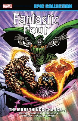 Fantastic Four Epic Collection: The More Things Change... 1