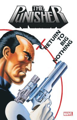 Punisher: Return to Big Nothing 1