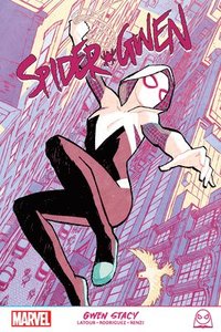 bokomslag Spider-Gwen: Gwen Stacy