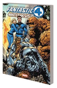 bokomslag Fantastic Four: Antithesis