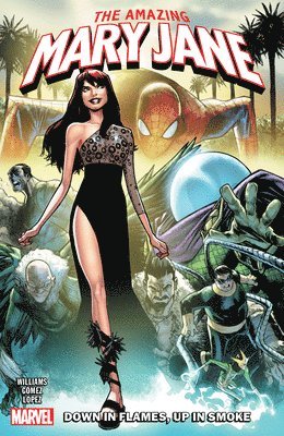 Leah Williams - The Amazing Mary Jane: Down in Flames, Up in Smoke, Häftad