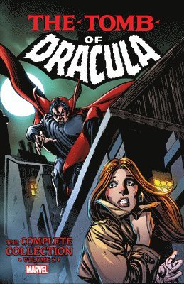 Tomb of Dracula: The Complete Collection Vol. 3