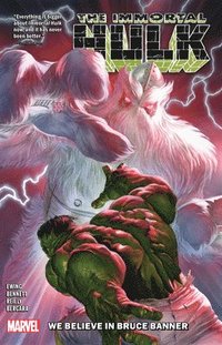 bokomslag Immortal Hulk Vol. 6: We Believe In Bruce Banner