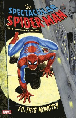 Spectacular Spider-man: Lo, This Monster 1