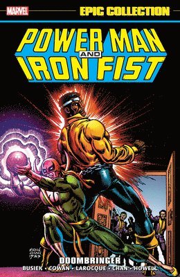 bokomslag Power Man And Iron Fist Epic Collection: Doombringer