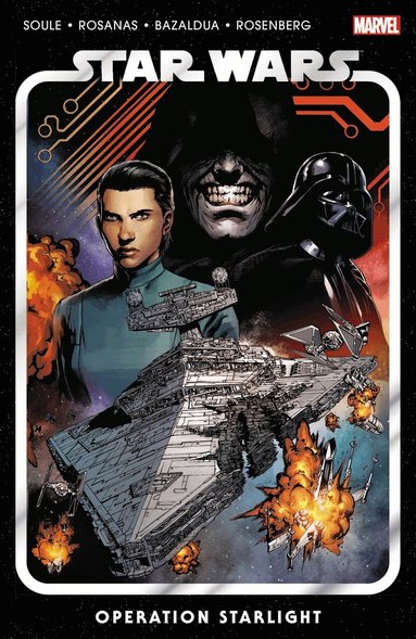 Charles Soule - Star Wars Vol. 2: Operation Starlight, Häftad