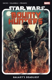 bokomslag Star Wars: Bounty Hunters Vol. 1: Galaxy's Deadliest