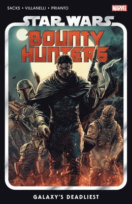 Star Wars: Bounty Hunters Vol. 1: Galaxy's Deadliest 1