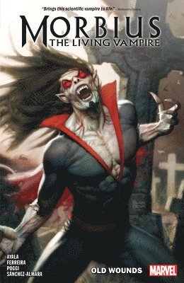 Morbius Vol. 1: Old Wounds 1