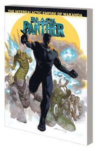 bokomslag Black Panther Book 9: The Intergalactic Empire Of Wakanda Part 4