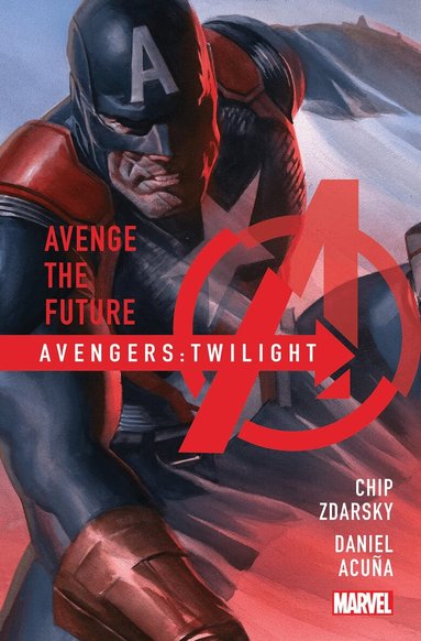 Chip Zdarsky - Avengers: Twilight, Häftad