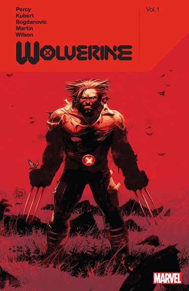 Benjamin Percy - Wolverine by Benjamin Percy Vol. 1, Häftad