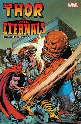 bokomslag Thor And The Eternals: The Celestials Saga