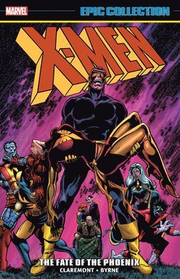 X-men Epic Collection: The Fate Of The Phoenix 1