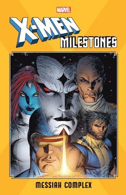 bokomslag X-men Milestones: Messiah Complex