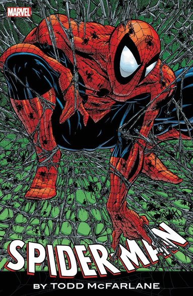 Todd McFarlane - Spider-Man by Todd McFarlane: The Complete Collection, Häftad